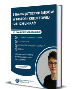okladka 5 najczęstszych błędów w historii kredytowej i jak ich unikać